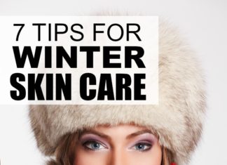 7 winter skin care tips